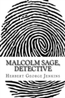 Malcolm sage, detective (Classic Edition) - Book