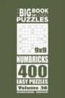 The Big Book of Logic Puzzles - Numbricks 400 Easy (Volume 26) - Book