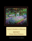 Artist's Garden at Giverny : Monet cross stitch pattern - Book