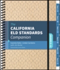 The California ELD Standards Companion, Grades 9-12 - Book