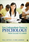 Your Undergraduate Degree in Psychology : From College to Career - eBook