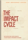 The Reflection Guide to The Impact Cycle : What Instructional Coaches Should Do to Foster Powerful Improvements in Teaching - eBook