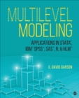 Multilevel Modeling : Applications in STATA®, IBM® SPSS®, SAS®, R, & HLM™ - Book