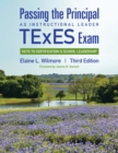 Passing the Principal as Instructional Leader TExES Exam : Keys to Certification and School Leadership - eBook