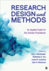 Research Design and Methods : An Applied Guide for the Scholar-Practitioner - Book