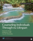 Counseling Individuals Through the Lifespan - Book