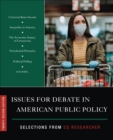 Issues for Debate in American Public Policy : Selections from CQ Researcher - Book