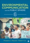 Environmental Communication and the Public Sphere - Book