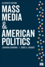Mass Media and American Politics - Book
