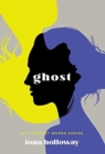 Ghost : Why Perfect Women Shrink - Book