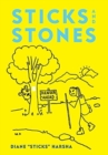 Sticks and Stones : How to Hike the Appalachian Trail in Thirteen Years - Book