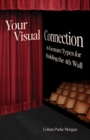 Your Visual Connection : Six Gesture Types for Holding the Fourth Wall - eBook
