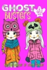GHOST BUSTERS - Book 1 - Book for Girls 9-12 - Book