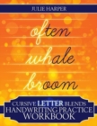 Cursive Letter Blends Handwriting Practice Workbook : Learn to Handwrite - Book