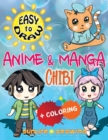 EASY TO DRAW Anime & Manga CHIBI : Draw & Color 20 Cute Kawaii Animals & Pets, Boys & Girls - Book