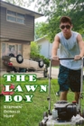 The Lawn Boy : Shores of Silver Seas: Collected Short Stories 2000 - 2006 - Book