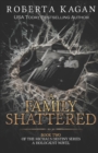 A Family Shattered - Book