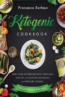 ketogenic Cookbook : Reset Your Metabolism With these Easy, Healthy and Delicious Ketogenic and Pressure Cooker Vegetarian Recipes - Book