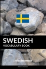 Swedish Vocabulary Book : A Topic Based Approach - Book