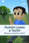 Austin Loses a Tooth - Book