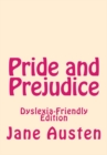 PRIDE AND PREJUDICE DYSLEXIA-FRIENDLY ED - Book