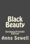 BLACK BEAUTY DYSLEXIA-FRIENDLY EDITION - Book