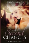 Second Chances : Undying Love - Book