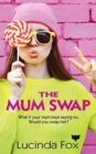 The Mum Swap - Book