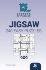 Creator of puzzles - Jigsaw 240 Easy Puzzles 9x9 (Volume 5) - Book