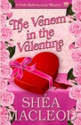 The Venom in the Valentine : A Viola Roberts Cozy Mystery - Book