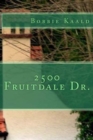 2500 Fruitdale Dr. - Book