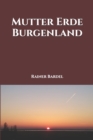 Mutter Erde Burgenland - Book