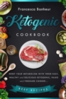 Ketogenic Cookbook : Reset your metabolism with these easy, healthy and delicious ketogenic, paleo and pressure cooker Beef recipes - Book