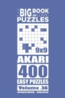 The Big Book of Logic Puzzles - Akari 400 Easy (Volume 36) - Book