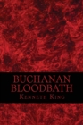 Buchanan Bloodbath - Book