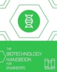 The Biotechnology HANDBOOK for Engineers' - Book