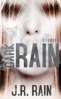 Dark Rain : Stories - Book