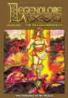 Legendlore - Volume Three : The Trouble With Trolls - Book