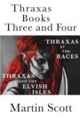 Thraxas Books Three and Four : Thraxas at the Races & Thraxas and the Elvish Isles - Book