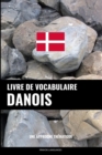 Livre de vocabulaire danois : Une approche thematique - Book