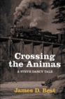 Crossing the Animas - Book