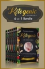 Ketogenic : 6 in 1 bundle set ! Reset Your Metabolism With these Easy, Healthy and Delicious Ketogenic Recipes! - Book