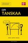 Opi Tanskaa - Nopea / Helppo / Tehokas : 2000 Avainsanastoa - Book