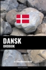 Dansk ordbok : En amnesbaserad metod - Book