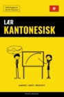 Laer Kantonesisk - Hurtigt / Nemt / Effektivt : 2000 Nogleord - Book