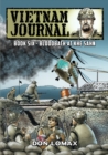 Vietnam Journal - Book 6 : Bloodbath at Khe Sanh - Book