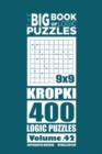 The Big Book of Logic Puzzles - Kropki 400 Logic (Volume 42) - Book