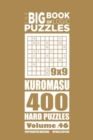 The Big Book of Logic Puzzles - Kuromasu 400 Hard (Volume 46) - Book