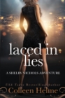Laced In Lies : A Shelby Nichols Adventure - Book