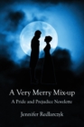 A Very Merry Mix-up : A Pride and Prejudice Novelette - Book